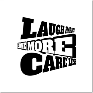 Laugh, Love, Care Posters and Art